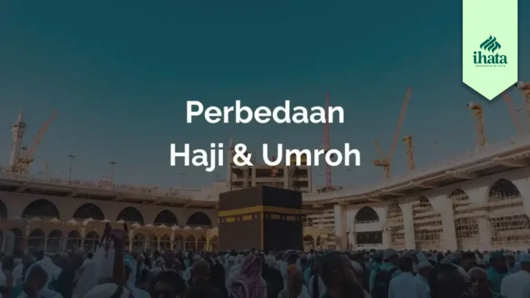 Perbedaan Haji & Umroh