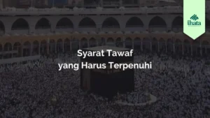 Syarat Tawaf