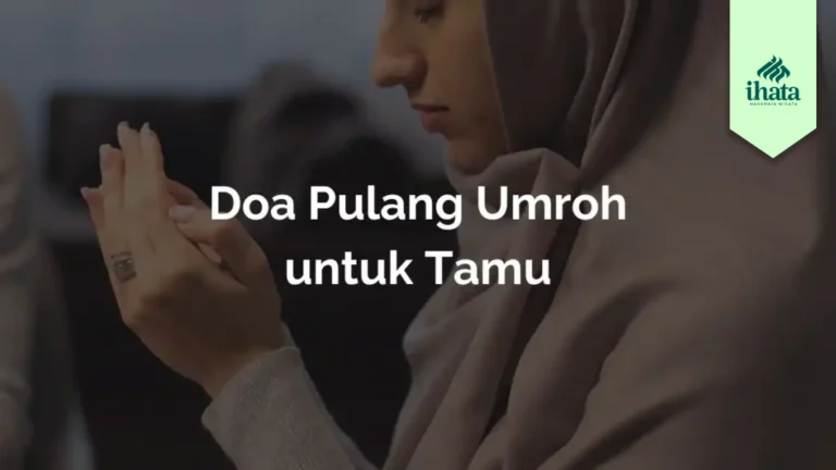 doa pulang umroh untuk tamu