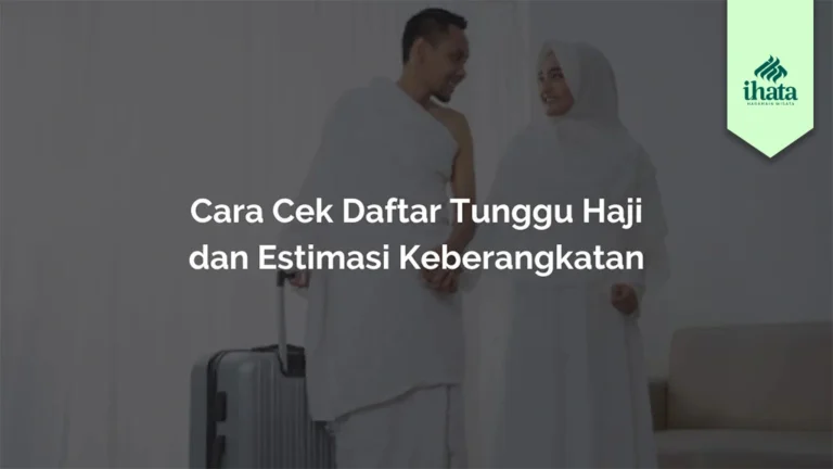 Cara Cek Daftar Tunggu Haji