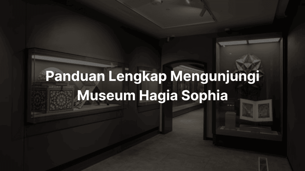 Museum Hagia Sophia